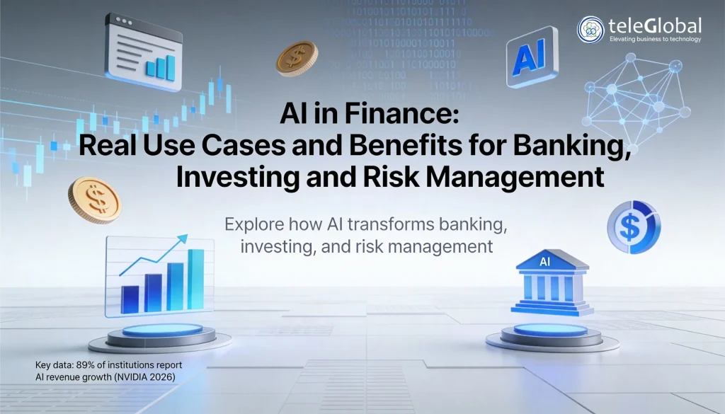 AI in Finance: Real Use Cases and Benefits for Banking, Investing and Risk Management