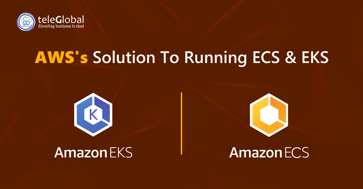 AWS’s solution to running ECS & EKS… Anywhere
