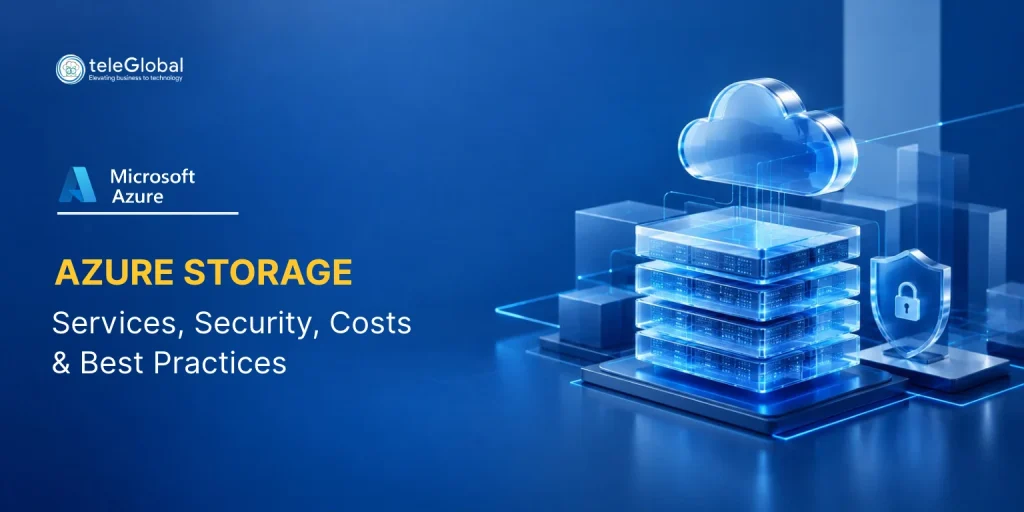Azure Storage: Services, Security, Costs and Best Practices Azure Storage: Services, Security, Costs and Best Practices