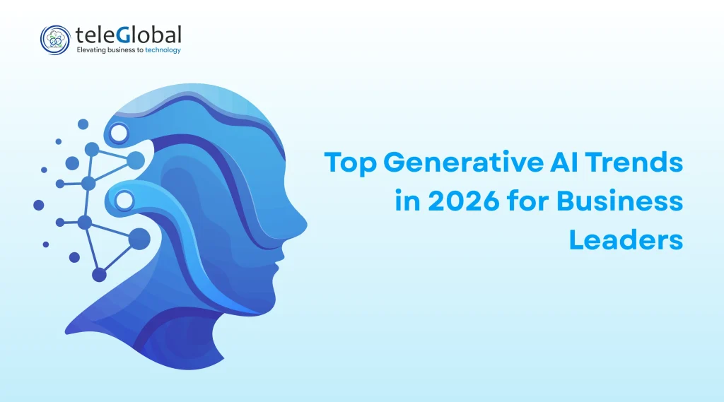 Top Generative AI Trends in 2026 for Business Leaders
