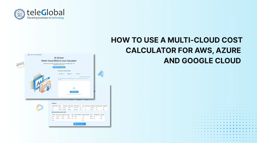 How to Use a Multi-Cloud Cost Calculator for AWS, Azure, and Google Cloud