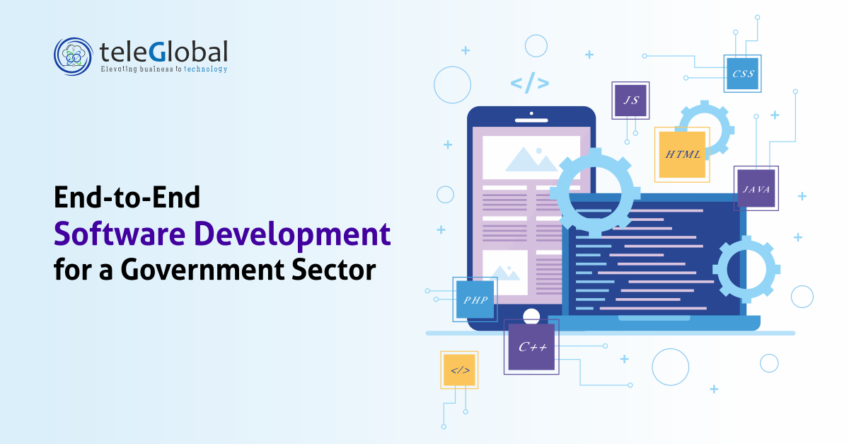 End to End Software Development for a Government Client