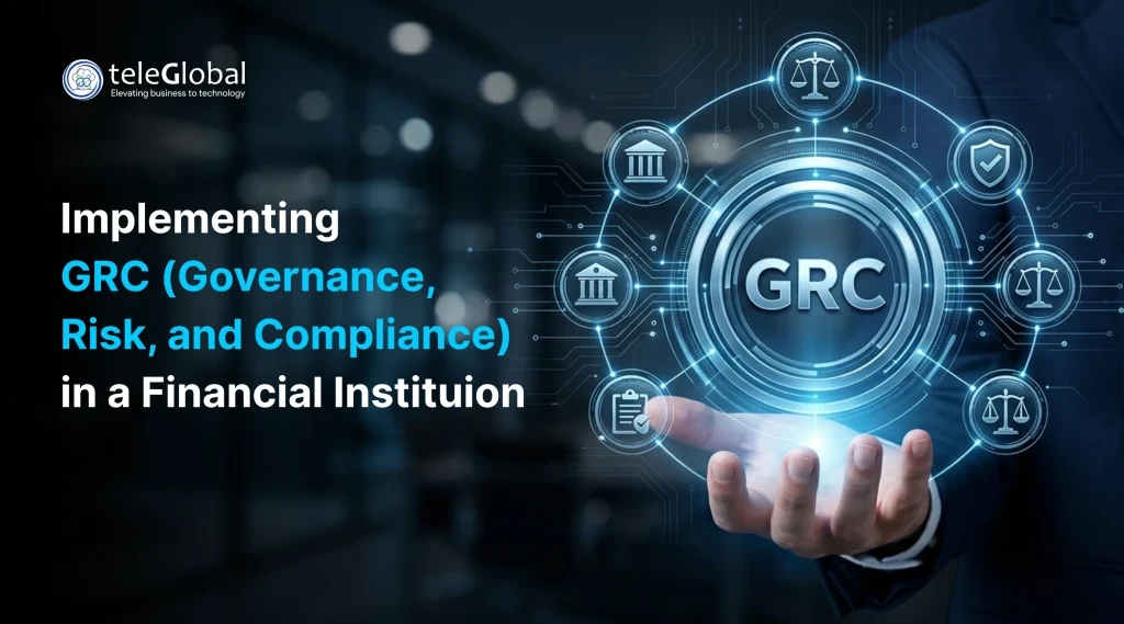 Implementing GRC in a Financial Institution