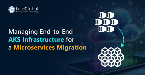 Managing end to end Aks Infrastructure for a Microservices Migration