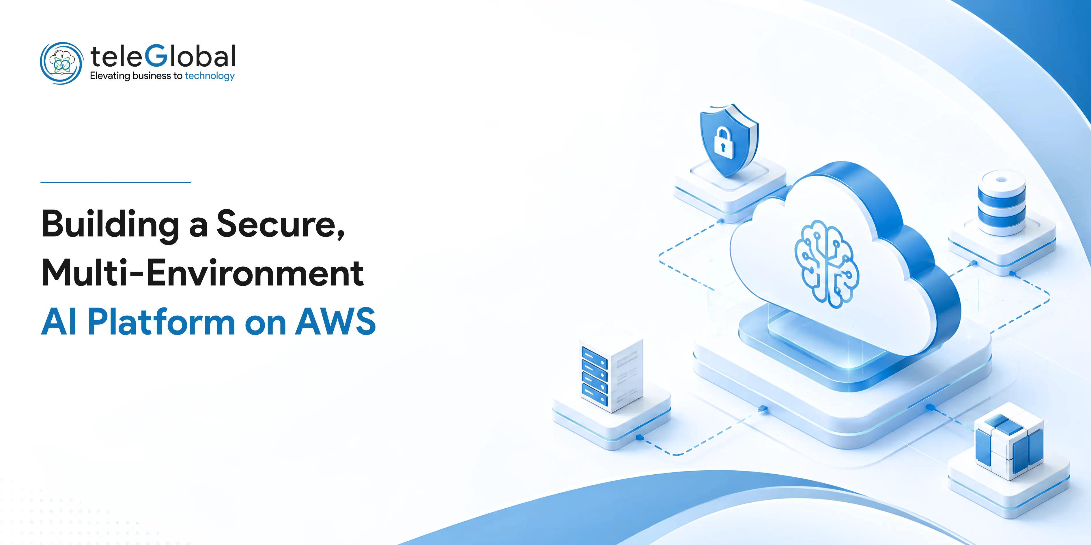 Building a Secure, Multi-Environment AI Platform on AWS 