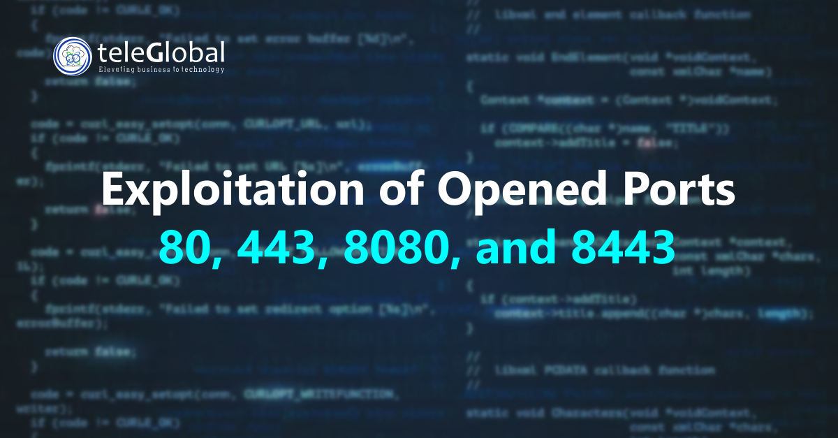Network Security Breach Case Study Exploitation of Opened ports 80 443 8080 and 8443